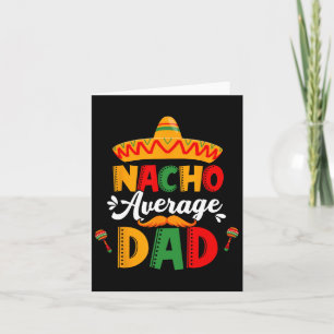 Carte Nacho Moyenne Papa Cinco De Mayo Mexo Correspondan