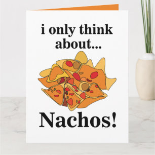 Carte Nachos Nourriture À Laquelle Je Pense Uniquement