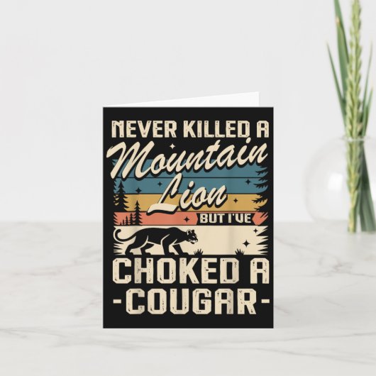 Carte N'ai Jamais Tué Un Puma Mais J'ai Étranglé Un Coug (Devant)