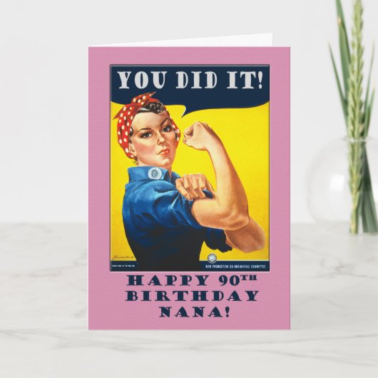 Carte Nana 90e anniversaire avec Rosie le Riveter (Devant)
