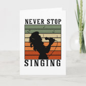 Carte N'arrêtez jamais de chanter (Devant)