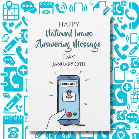 Carte National Inane Answering Message Day | Jan 30th