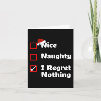 Carte Naughty I Regret Nothing - Liste de Noël