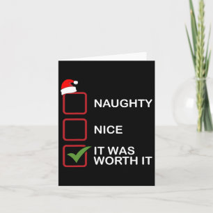 Carte Naughty Nice C'Était Vaut La Peine Il Drôle Liste