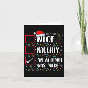 Carte Naughty Or Nice Drôle Une tentative a été faite Bl