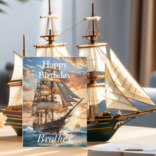 Carte Navire à voiles à l'aube Joyeux anniversaire frère