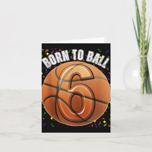 Carte Né Au Basketball 6e Anniversaire Six Filles Garçon