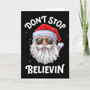 Carte Ne cessez pas de croire Santa Fun Noël Garçons Enf