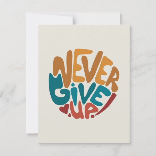 Carte Ne jamais abandonner - Message de motivation migno (Devant)