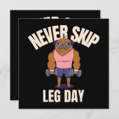 Carte Ne jamais ignorer le jour de la jambe (Devant / Derrière)