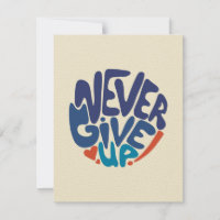 Ne jamais renoncer - Citation d'anniversaire bleu 
