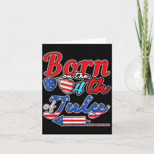 Carte Né le 4 juillet anniversaire célébrer