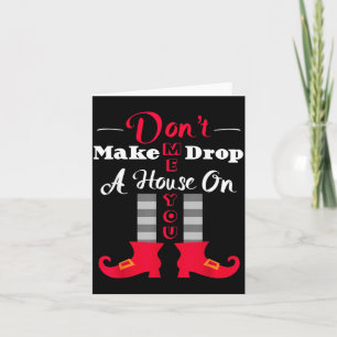 Carte Ne me faites pas tomber une maison sur vous Funny 