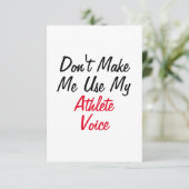 Carte Ne me faites pas utiliser ma voix d'athlète  (Debout devant)