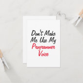 Carte Ne me faites pas utiliser ma voix de programmeur  (Devant/Arrière en situation)