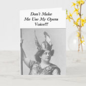 Carte Ne me forcez pas à utiliser ma voix d'Opéra (Fleur jaune)