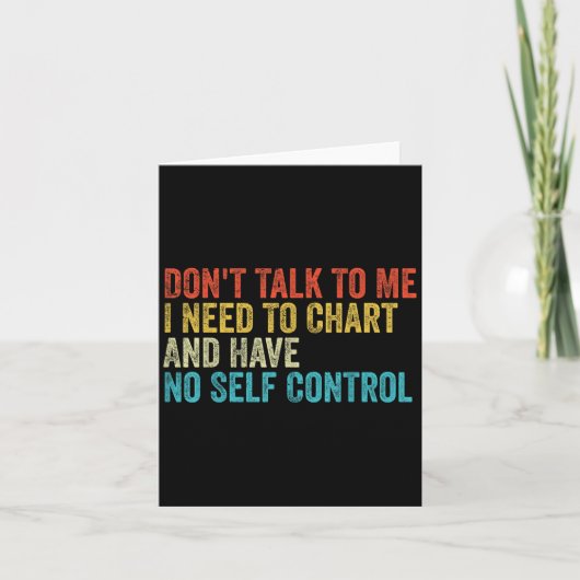 Carte Ne me parlez pas Je dois me représenter et ne pas (Devant)