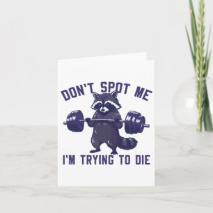 Carte Ne me repérez pas J'essaie de mourir Bodybuilding 