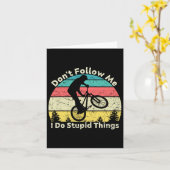 Carte Ne me suivez pas Je fais des choses stupides Rétro (Fleur jaune)