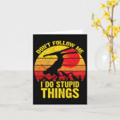 Carte Ne me suivez pas Je fais des choses stupides Ski S (Fleur jaune)