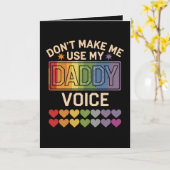 Carte Ne m'oblige pas à utiliser Daddy Voice Gay Rainbow (Fleur jaune)