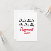 Carte Ne m'oblige pas à utiliser ma voix de pharmacien (Devant/Arrière en situation)