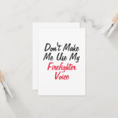 Carte Ne m'oblige pas à utiliser ma voix de pompier (Devant/Arrière en situation)