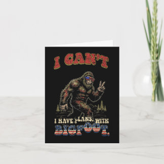 Carte Ne peut avoir de projets avec bigfootfunny patriot
