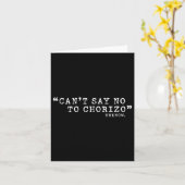 Carte Ne Peut Pas Dire Non À Chorizo, Citation Graphique (Fleur jaune)
