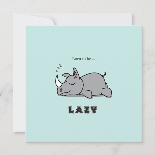 Carte Né pour être paresseux (Devant)