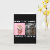 Carte Né pour lambiner forcé de s'enfermer dans un chat  (Fleur jaune)