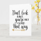 Carte Ne regarde pas en arrière. Vous n'allez pas de cet (Fleur jaune)