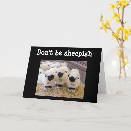 CARTE NE SOIS PAS "SHEEPISH" À "60" DIT SHEEP ! ! ! (Fleur jaune)
