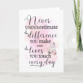Carte Ne sous-estimez jamais la différence que vous fait (Devant)