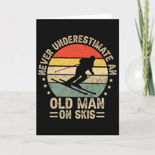 Carte Ne sous-estimez jamais un vieil homme sur des skis