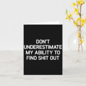 Carte Ne sous-estimez pas ma capacité à découvrir, drôle (Fleur jaune)