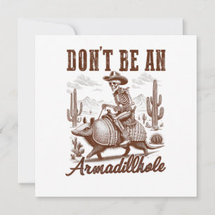 Carte Ne soyez pas un Armadillhole