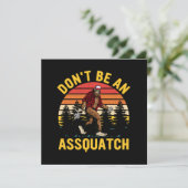 Carte Ne soyez pas un Assquatch (Debout devant)