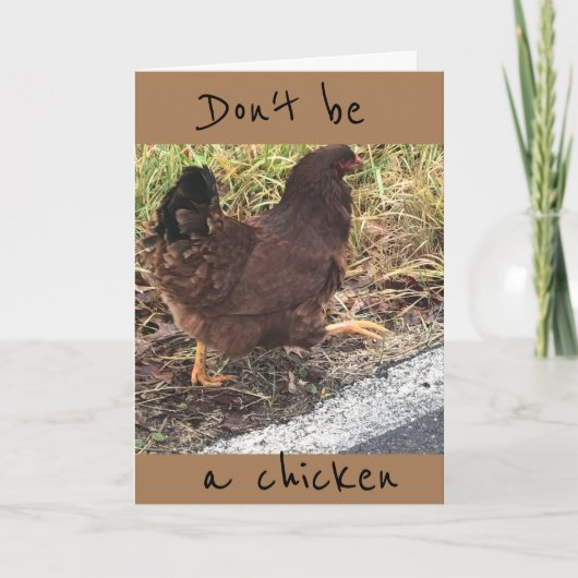 CARTE NE SOYEZ PAS UN POULET **40** N'EST PAS SI MAUVAIS (Devant)