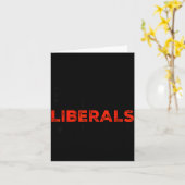 Carte Ne vous moquez pas des libéraux sans moi Drôle de  (Fleur jaune)