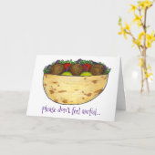 Carte Ne vous sentez pas malheureux Falafel Funny obteni (Fleur jaune)