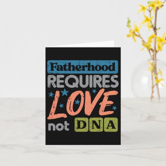 Carte Nécessite l'amour pas adn Fête des pères Stepdad P (Fleur jaune)