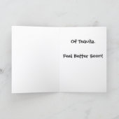 Carte Need a Shot Get Well Card T-1 (Intérieur)