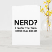 Carte NERD ? Je préfère le terme Badass intellectuel. (Fleur jaune)