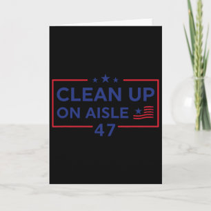 Carte Nettoyage dans l'allée 47 Impeach 47 Anti Trump 86