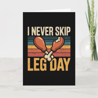 Carte Never Skip Leg Day Funny Turkey Retro 
