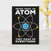 Carte Never Trust An Atom Funny Physics Jokes Science Te (Fleur jaune)