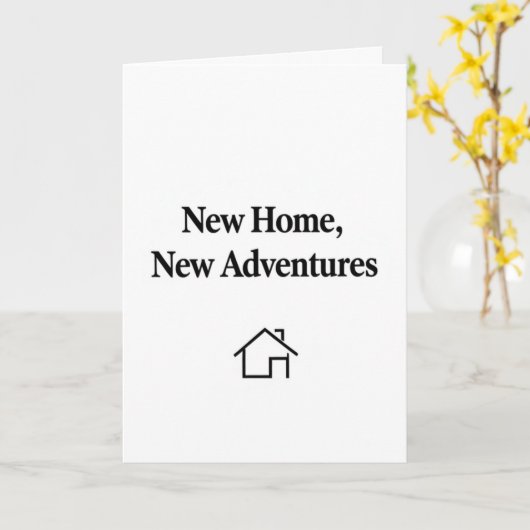 Carte New Home, New Adventures" Minimalist Housewarming  (Fleur jaune)