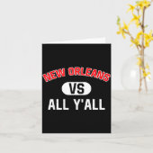 Carte New Orleans Vs All Y'all - Funny New Orleans  (Fleur jaune)