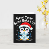 Carte New Year Same Baka Life Penguin Joke  (Fleur jaune)